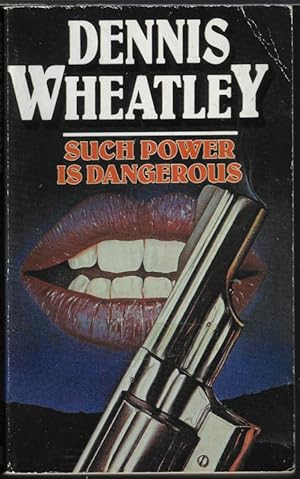 Seller image for SUCH POWER IS DANGEROUS for sale by Books from the Crypt