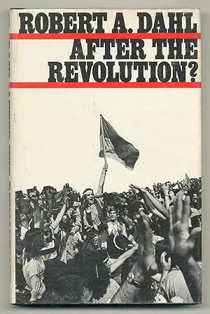 Immagine del venditore per After the Revolution? Authority in a Good Society venduto da Between the Covers-Rare Books, Inc. ABAA