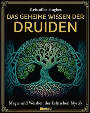 Imagen del vendedor de Das geheime Wissen der Druiden a la venta por Wegmann1855