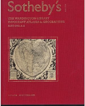 Seller image for THE WARDINGTON LIBRARY. IMPORTANT ATLASES & GEOGRAPHIES. PART ONE A-K. Tuesday 18 October 2005 for sale by Books on the Boulevard