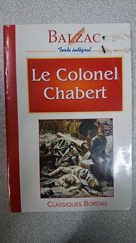 Seller image for Le colonel chabert for sale by Dmons et Merveilles