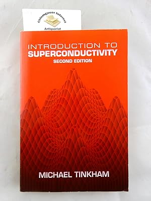 Seller image for Introduction to Superconductivity. SECOND edition (Dover Books on Physics) ISBN 10: 0486435032ISBN 13: 9780486435039 for sale by Chiemgauer Internet Antiquariat GbR