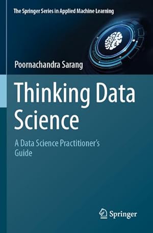 Immagine del venditore per Thinking Data Science venduto da BuchWeltWeit Ludwig Meier e.K.