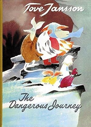 Imagen del vendedor de The Dangerous Journey: Tove Jansson a la venta por WeBuyBooks