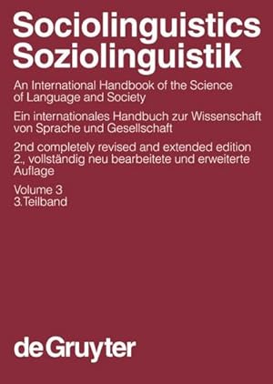 Seller image for Sociolinguistics / Soziolinguistik. Volume 3 for sale by BuchWeltWeit Ludwig Meier e.K.
