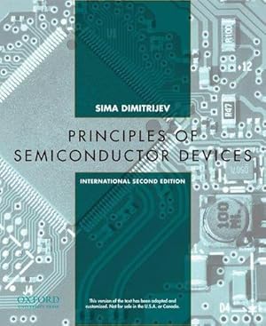 Immagine del venditore per Principles of Semiconductor Devices : International Second Edition venduto da AHA-BUCH GmbH
