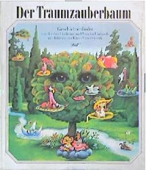 Der Traumzauberbaum: Geschichtenlieder Geschichenlieder