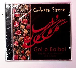 Bild des Verkufers fr Gol O Bolbol - Alte Musik aus Persien und Europa zum Verkauf von Berliner Bchertisch eG