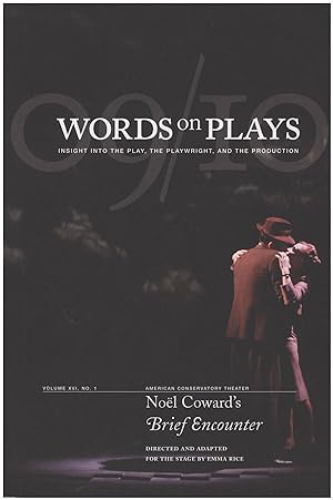 Words on Plays: No?l Coward's Brief Encounter
