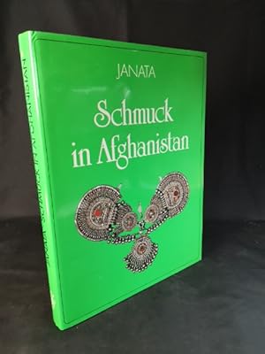 Bild des Verkufers fr Schmuck in Afghanistan Alfred Janata. Photos Robert Braunmller zum Verkauf von ANTIQUARIAT Franke BRUDDENBOOKS