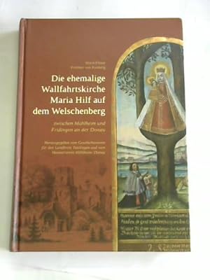 Die ehemalige Wallfahrtskirche Maria Hilf auf dem Welschenberg zwischen Mühlheim und Fridingen an...