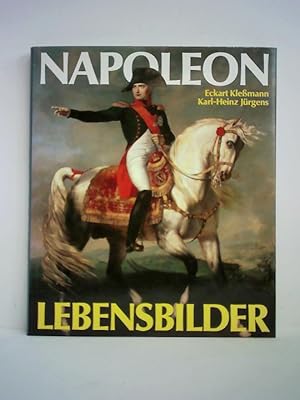 Bild des Verkufers fr Napoleon - Lebensbilder zum Verkauf von Celler Versandantiquariat