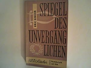 Seller image for Spiegel des Unvergnglichen. Deutsche Lyrik seit 1910 for sale by ANTIQUARIAT FRDEBUCH Inh.Michael Simon
