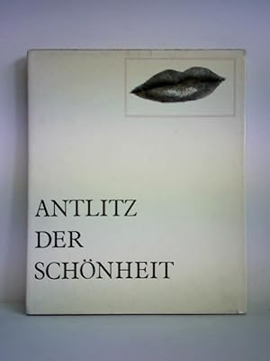 Imagen del vendedor de Antlitz der Schnheit a la venta por Celler Versandantiquariat