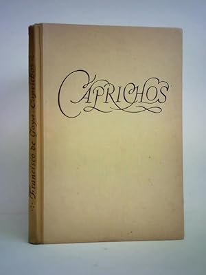 Imagen del vendedor de Goya - Caprichos a la venta por Celler Versandantiquariat