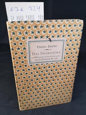 Imagen del vendedor de Das Sternenkind. Insel-Bcherei Nr. 188 [1 A]. 16. - 20. Tausend. a la venta por ANTIQUARIAT Franke BRUDDENBOOKS