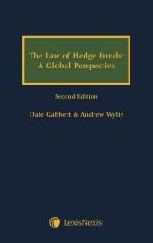 Image du vendeur pour The Law of Hedge Funds: A Global Perspective Second edition mis en vente par LawBooksellers
