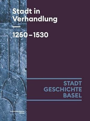 Seller image for Stadt in Verhandlung. 1250-1530 for sale by AHA-BUCH GmbH