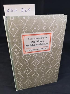 Imagen del vendedor de Das Bchlein vom Leben nach dem Tode. Insel-Bcherei Nr. 187. 51. - 55. Tausend. a la venta por ANTIQUARIAT Franke BRUDDENBOOKS