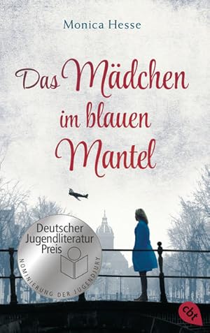 Imagen del vendedor de Das Mdchen im blauen Mantel: Nominiert fr den Deutschen Jugendliteraturpreis 2019. a la venta por buchlando-buchankauf