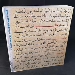 Bild des Verkufers fr L'Islam dans les collections nationales. zum Verkauf von ANTIQUARIAT Franke BRUDDENBOOKS