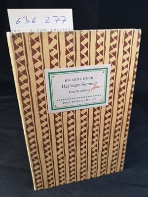 Bild des Verkufers fr Der letzte Sommer: Erzhlung. Insel-Bcherei Nr. 172 [2]. 154. - 170. Tausend. zum Verkauf von ANTIQUARIAT Franke BRUDDENBOOKS