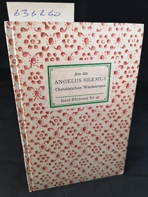 Imagen del vendedor de Aus des Angelus Silesius Cherubinischem Wandersmann. Insel-Bcherei Nr. 41 [1 B]. 46. - 50. Tausend. a la venta por ANTIQUARIAT Franke BRUDDENBOOKS