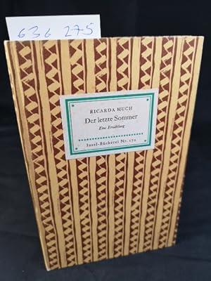 Bild des Verkufers fr Der letzte Sommer: Erzhlung. Insel-Bcherei Nr. 172 [2]. 154. - 170. Tausend. zum Verkauf von ANTIQUARIAT Franke BRUDDENBOOKS