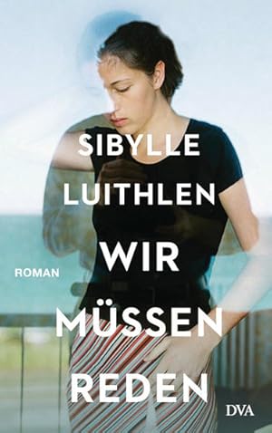 Bild des Verkufers fr Wir mssen reden: Roman zum Verkauf von Modernes Antiquariat - bodo e.V.