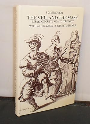 Seller image for The Veil and the Mask : Essays on Culture and Ideology with a Foreword by Ernest Gellner for sale by Provan Books