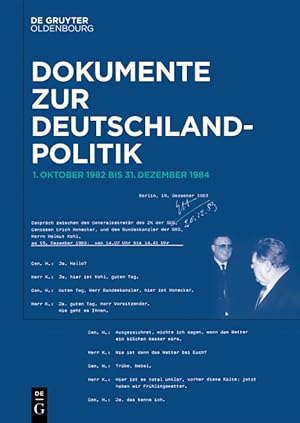 Bild des Verkufers fr Dokumente zur Deutschlandpolitik. Reihe VII: 1. Oktober 1982 bis 1990. Band 1 (Dokumente zur Deutschlandpolitik. 1. Oktober 1982 bis 1990) zum Verkauf von Versand-Antiquariat Konrad von Agris e.K.