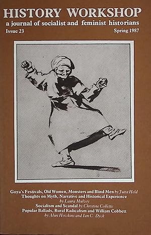 Imagen del vendedor de History Workshop. A Journal of Socialist and Feminist Historians. No 23. Spring 1987 a la venta por Barter Books Ltd