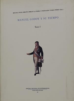Bild des Verkufers fr Manuel Godoy y su tiempo (v. I) zum Verkauf von Librera Alonso Quijano