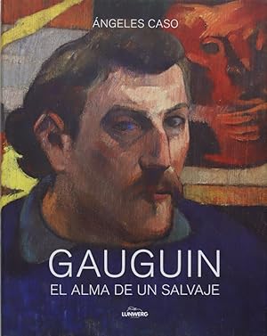 Image du vendeur pour Gauguin : el alma de un salvaje mis en vente par Librera Alonso Quijano