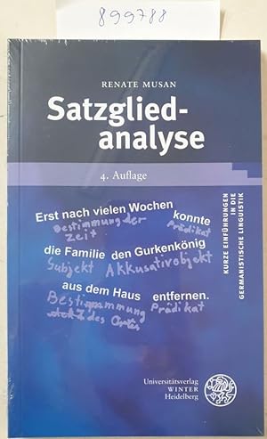 Satzgliedanalyse (Kurze Einführungen in die germanistische Linguistik - KEGLI) :