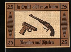 Seller image for Notgeld Suhl, 25 Pfennig, Revolver und Pistole, Ornament for sale by Bartko-Reher