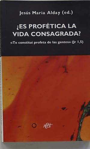 Imagen del vendedor de Es proftica la vida consagrada? a la venta por Librera Alonso Quijano