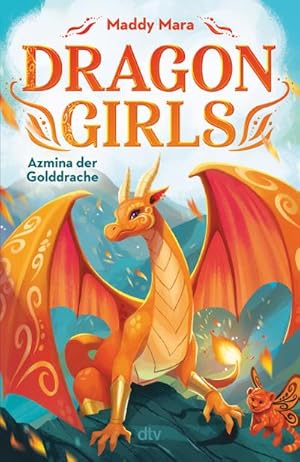 Bild des Verkufers fr Dragon Girls - Azmina, der Golddrache : Drachenstarkes Fantasy-Abenteuer ab 7 Jahren zum Verkauf von Smartbuy