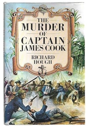 Seller image for The Murder of Captain James Cook. for sale by City Basement Books