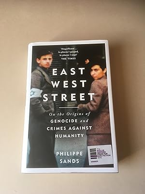 Image du vendeur pour East West Street. On the Origins of Genocide and Crimes Against Humanity. mis en vente par T S Hill Books