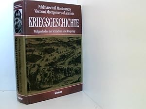 Bild des Verkufers fr Kriegsgeschichte: Weltgeschichte der Schlachten und Kriegszge Weltgeschichte der Schlachten und Kriegszge zum Verkauf von Book Broker