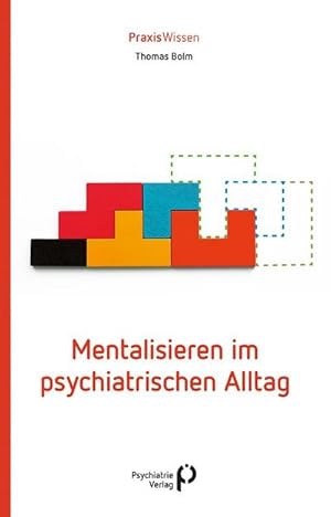 Immagine del venditore per Mentalisieren im psychiatrischen Alltag venduto da Rheinberg-Buch Andreas Meier eK