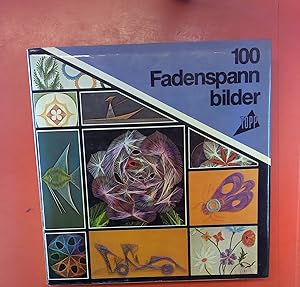 Immagine del venditore per 100 Fadenspannbilder venduto da biblion2