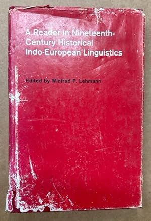 A Reader in Nineteenth-Century Historical Indo-European Linguistics.