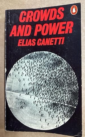 Seller image for Crowds And Power. for sale by Plurabelle Books Ltd