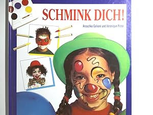 Immagine del venditore per Schmink Dich! venduto da Antiquariat Buchhandel Daniel Viertel