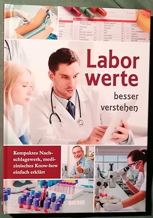 Laborwerte besser verstehen