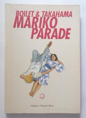 Seller image for Mariko Parade. for sale by KULTur-Antiquariat