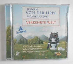 Verkehrte Welt: Inszenierte Lesung: Inszenierte Lesung mit Musik [CD].