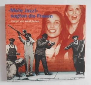 Mehr Jazz sagten die Frauen [2 CDs].